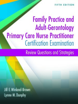 cover image of Family Practice and Adult-Gerontology Primary Care Nurse Practitioner Certification Examination